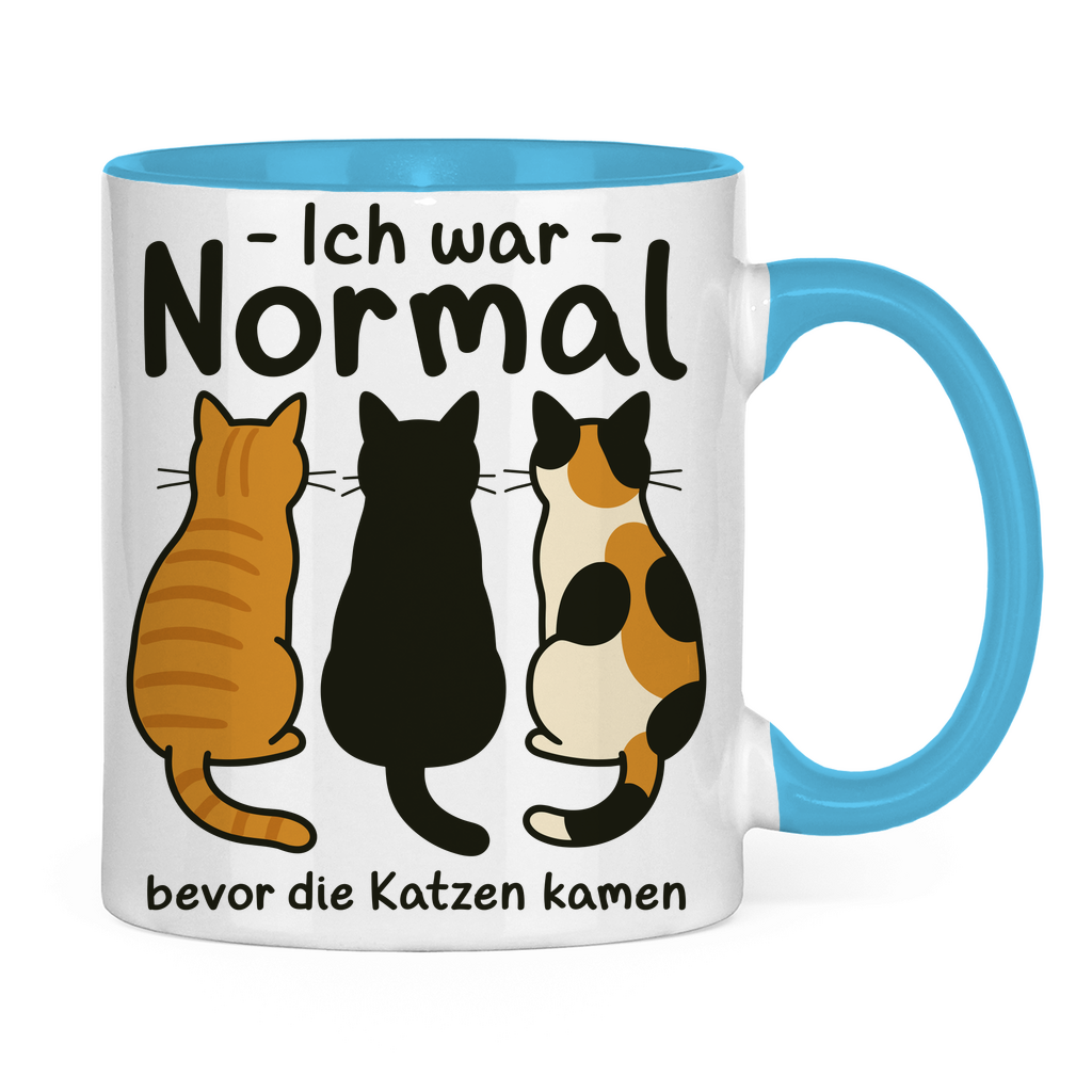 Tasse zweifarbig Ich war Normal, bevor die Katzen kamen