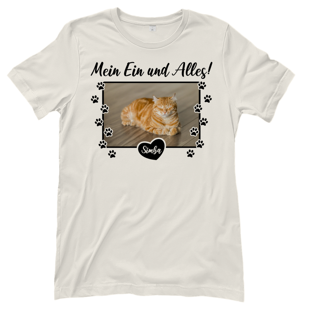 Damen T-Shirt Personalisiert - Mein Ein und Alles!