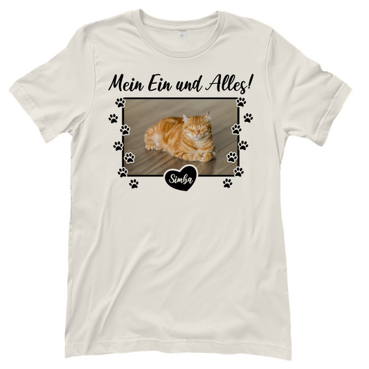 Damen T-Shirt Personalisiert - Mein Ein und Alles!