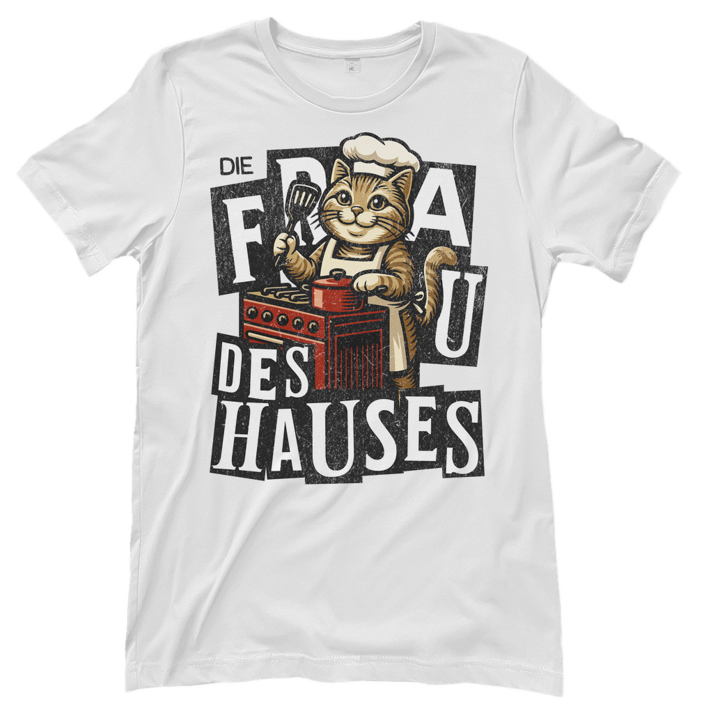 Damen T-Shirt Die Frau des Hauses - Katze am Kochen