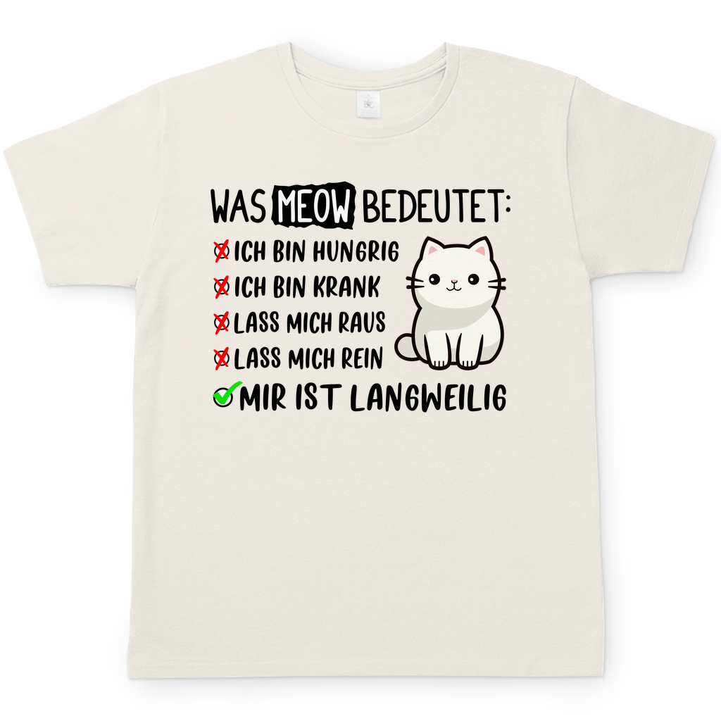 Herren T-Shirt - Was Meow bedeutet - Lustiges Katzensprache Design