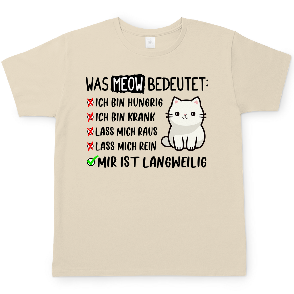 Herren T-Shirt - Was Meow bedeutet - Lustiges Katzensprache Design