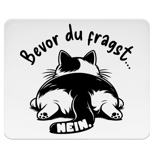 Mousepad Dicke Katze - Alles OK!