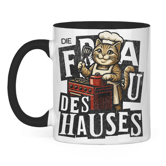 Tasse zweifarbig Die Frau des Hauses - Katze am Kochen
