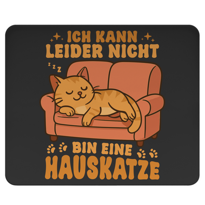 Mousepad Dicke Katze - Alles OK!