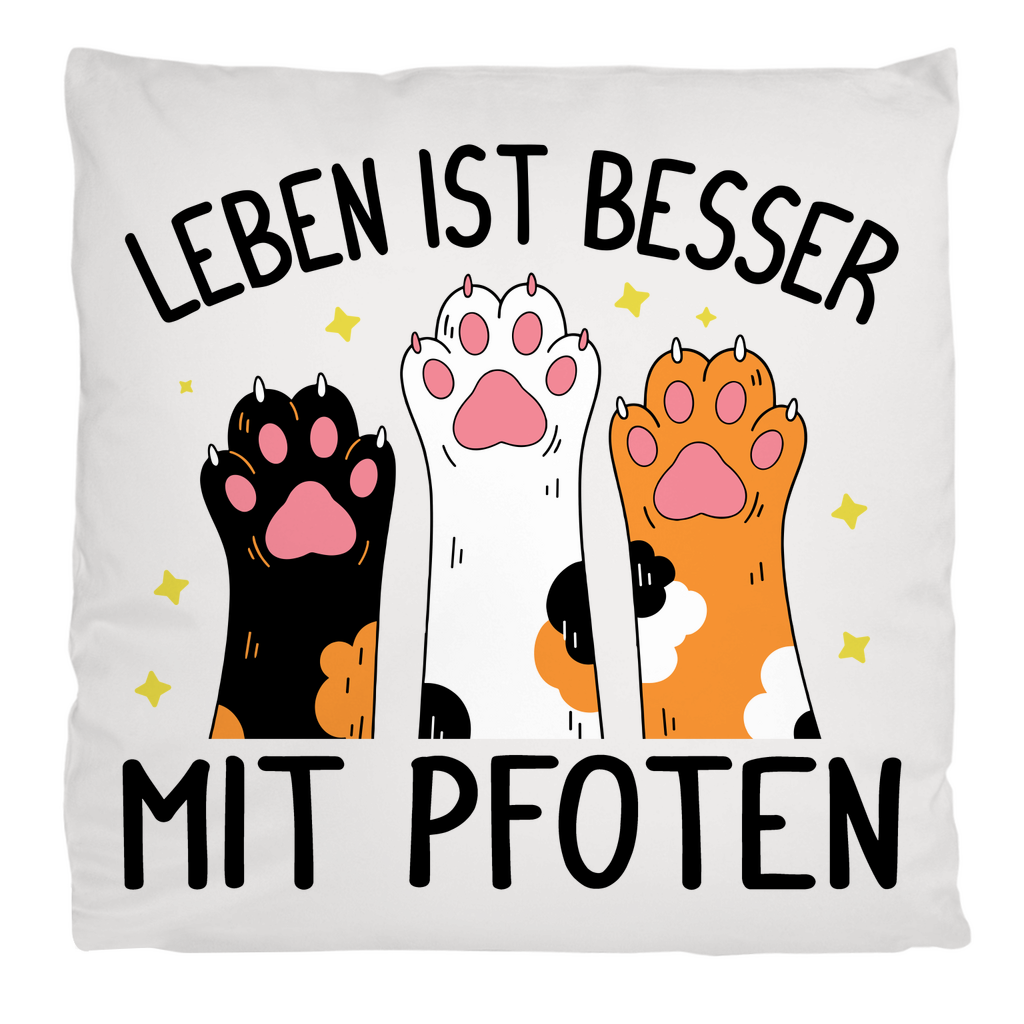 Kopfkissen flauschig Leben ist besser mit Pfoten