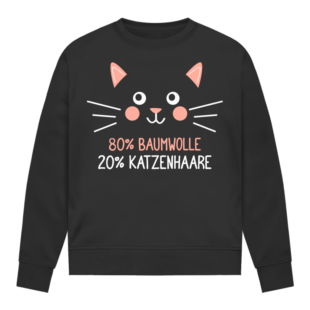 Damen Sweatshirt - 80% Baumwolle 20% Katzenhaare – Witziges Katzen-Spruchmotiv