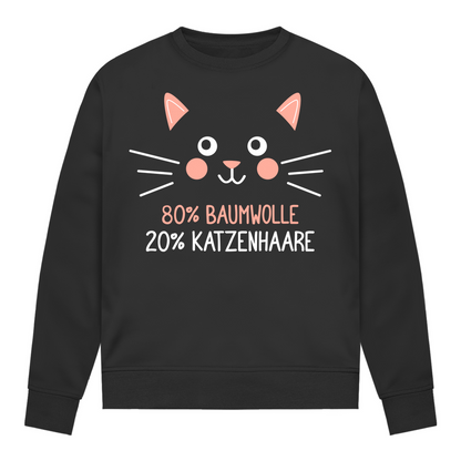 Damen Sweatshirt - 80% Baumwolle 20% Katzenhaare – Witziges Katzen-Spruchmotiv