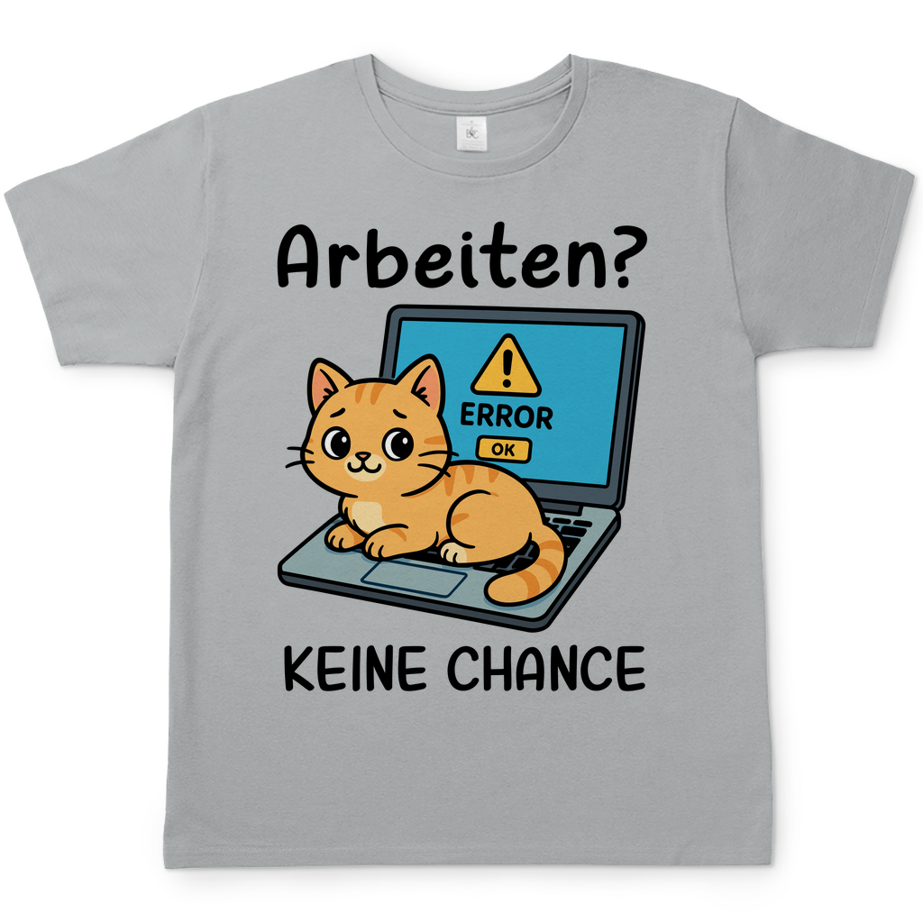 Herren T-Shirt Arbeiten? Keine Chance - Katze sitzt auf Laptop