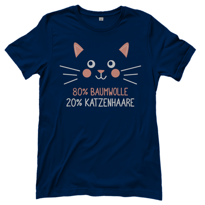 Damen T-Shirt - 80% Baumwolle 20% Katzenhaare – Witziges Katzen-Spruchmotiv