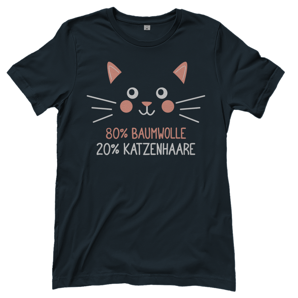 Damen T-Shirt - 80% Baumwolle 20% Katzenhaare – Witziges Katzen-Spruchmotiv