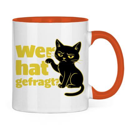 Tasse zweifarbig Wer hat gefragt? - Sarkastische Schwarze Katze
