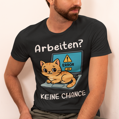 Herren T-Shirt Arbeiten? Keine Chance - Katze sitzt auf Laptop