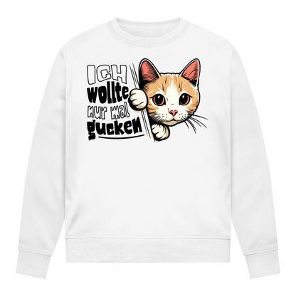 Damen Sweatshirt Ich wollte nur mal gucken - Hinterhältig Katze