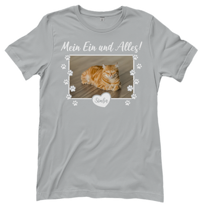 Damen T-Shirt Personalisiert - Mein Ein und Alles!