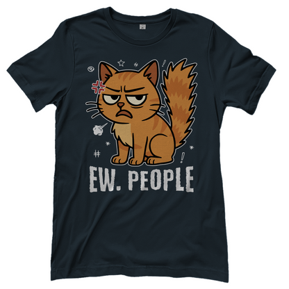 Damen T-Shirt - Ew. People Cat – Lustiges Statement Katzenmotiv