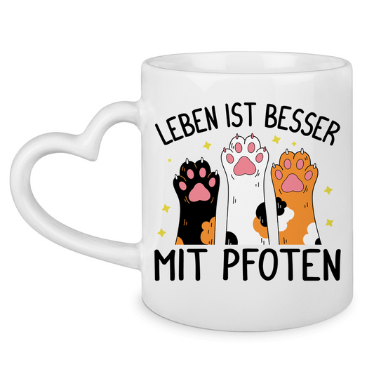 Tasse mit Herzhenkel Leben ist besser mit Pfoten