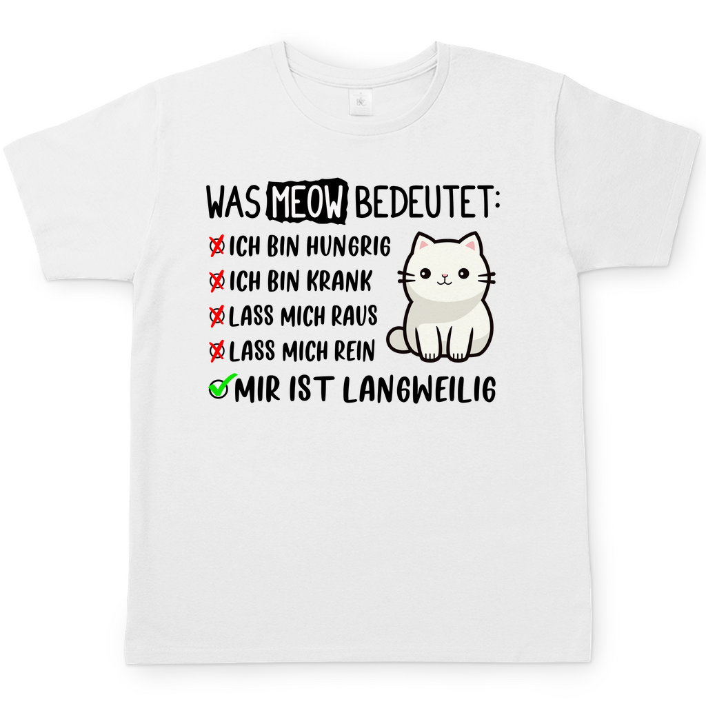 Herren T-Shirt - Was Meow bedeutet - Lustiges Katzensprache Design