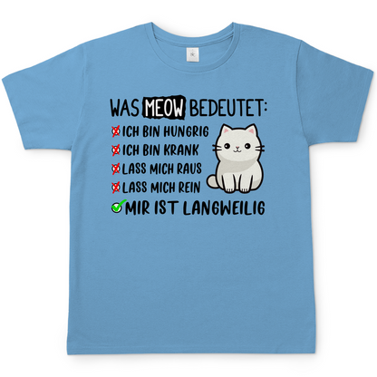Herren T-Shirt - Was Meow bedeutet - Lustiges Katzensprache Design