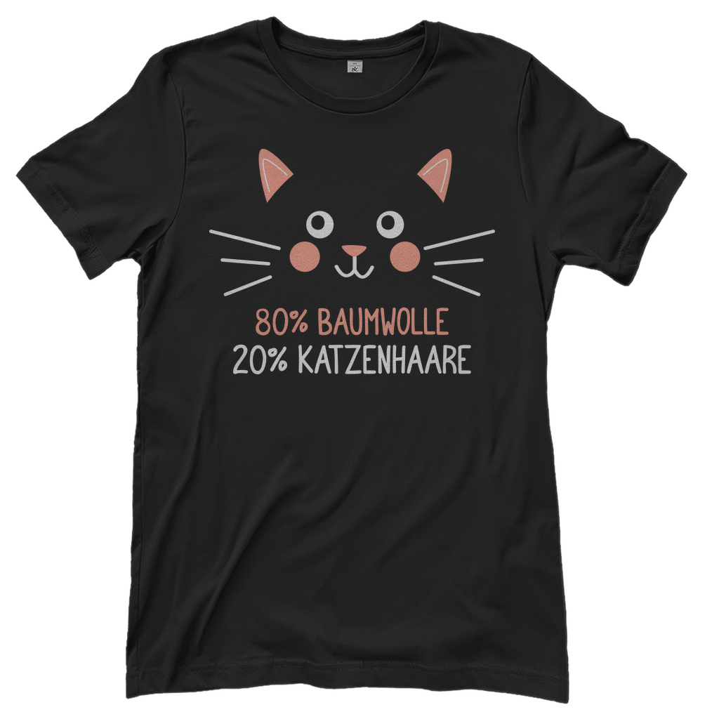 Damen T-Shirt - 80% Baumwolle 20% Katzenhaare – Witziges Katzen-Spruchmotiv