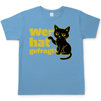 Herren T-Shirt Wer hat gefragt? - Sarkastische Schwarze Katze